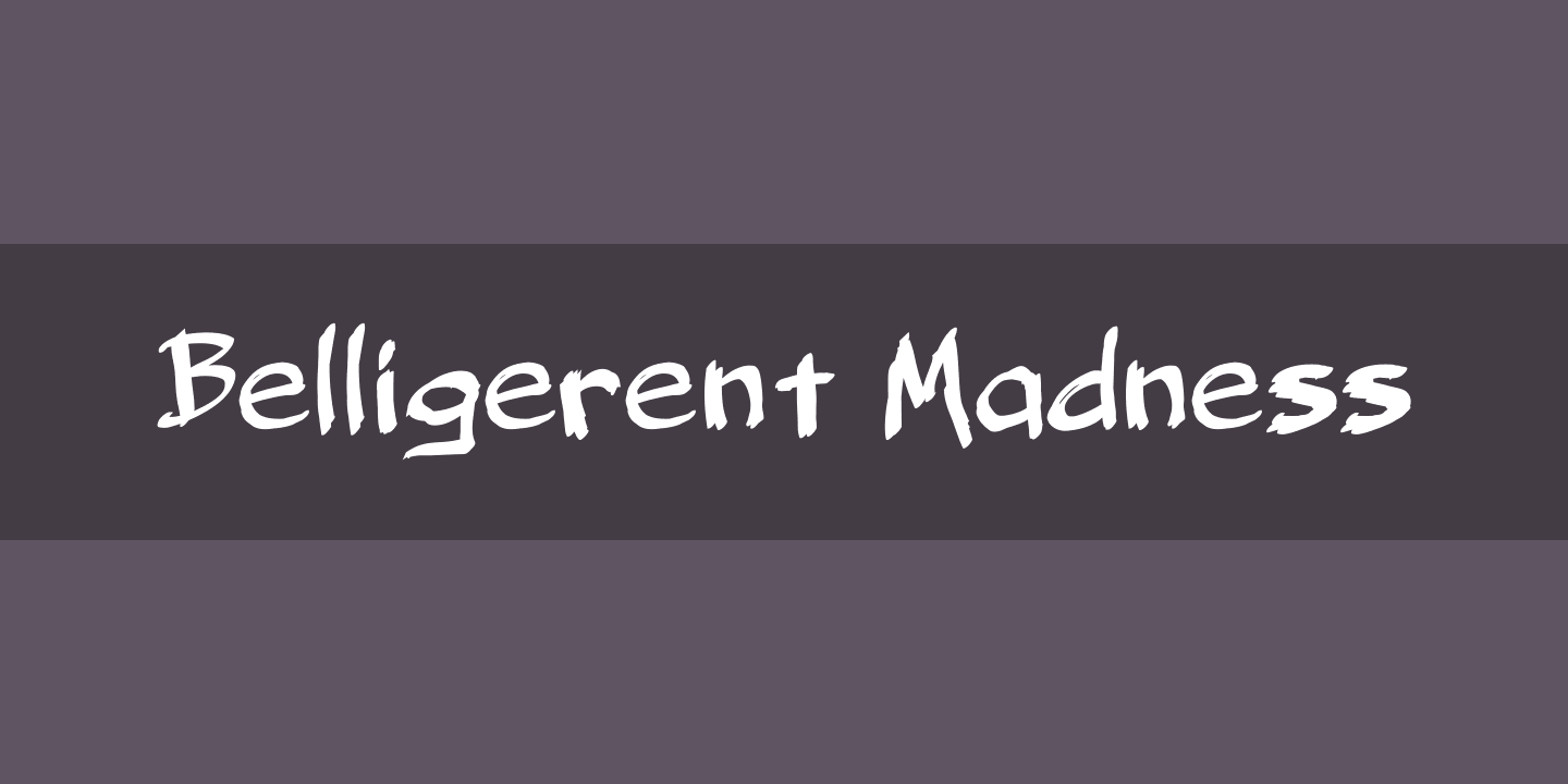 Beispiel einer Belligerent Madness-Schriftart